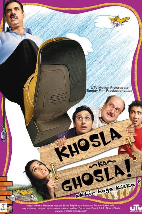 Khosla Ka Ghosla!