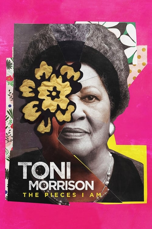 Toni Morrison: The Pieces I Am