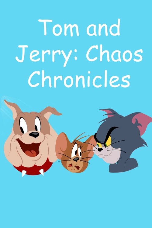 Tom and Jerry: Chaos Chronicles