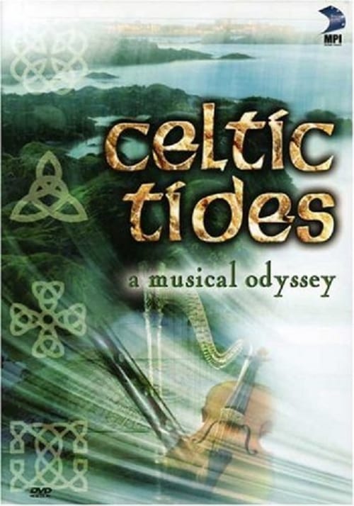 Celtic Tides - A Musical Odyssey