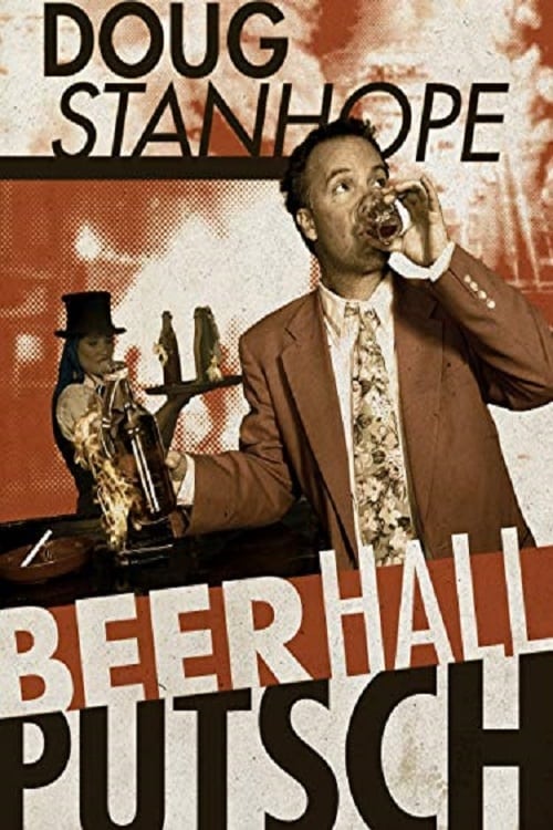 Doug Stanhope: Beer Hall Putsch