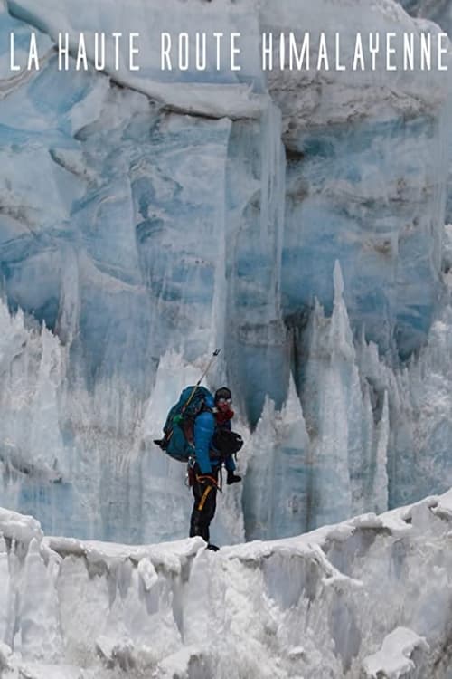 La Haute Route Himalayenne