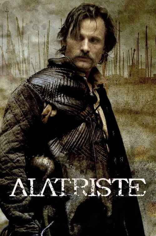 Captain Alatriste: The Spanish Musketeer