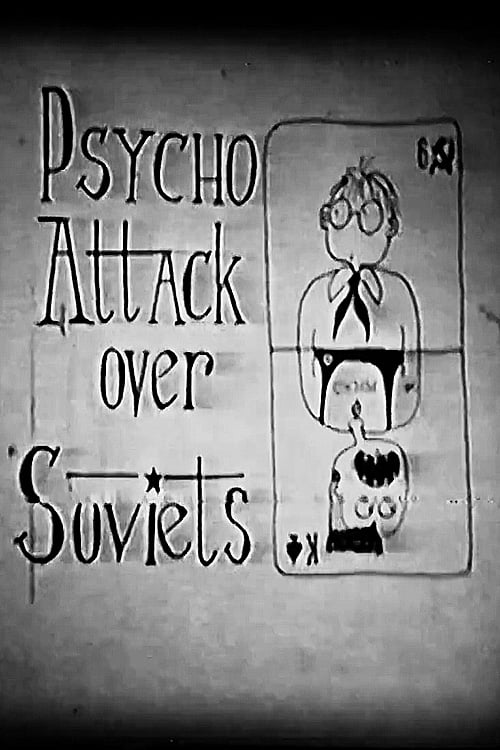 Psycho Attack Over Soviets