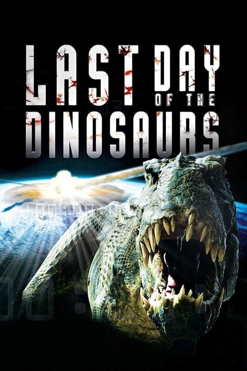 Last Day of the Dinosaurs