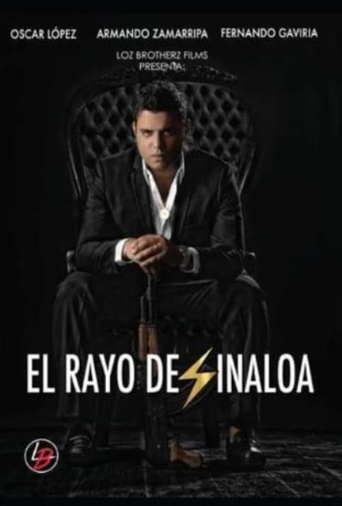 El Rayo de Sinaloa