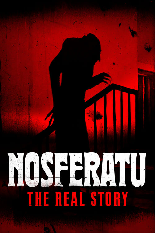 Nosferatu: The Real Story