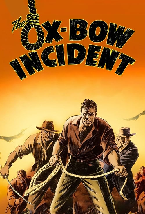 The Ox-Bow Incident