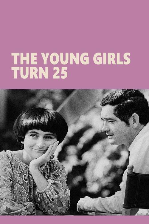 The Young Girls Turn 25