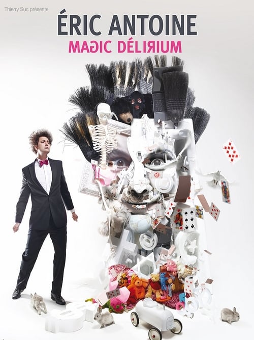 Eric Antoine - Magic Délirium