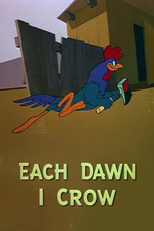 Each Dawn I Crow