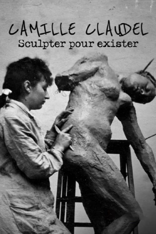 Camille Claudel, sculpter pour exister