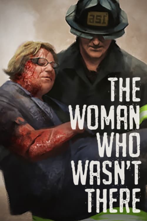 The Woman Who Wasn't There