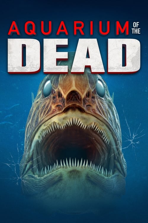 Aquarium of the Dead